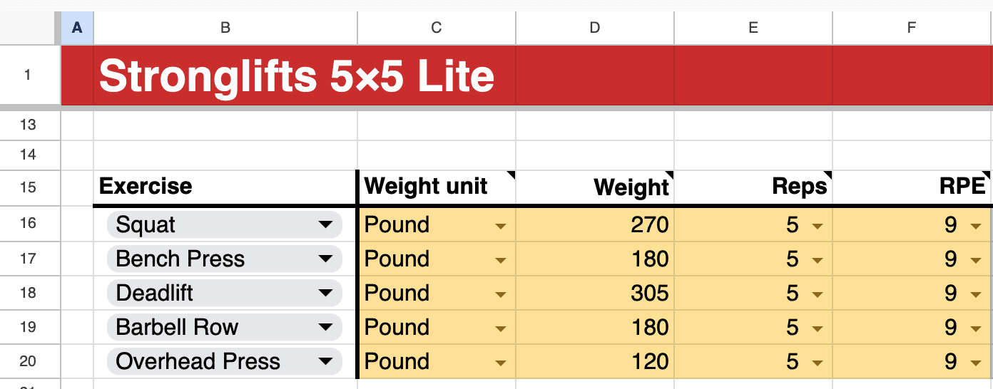 Enter your best lifts in the Stronglifts 5x5 Lite spreadsheet