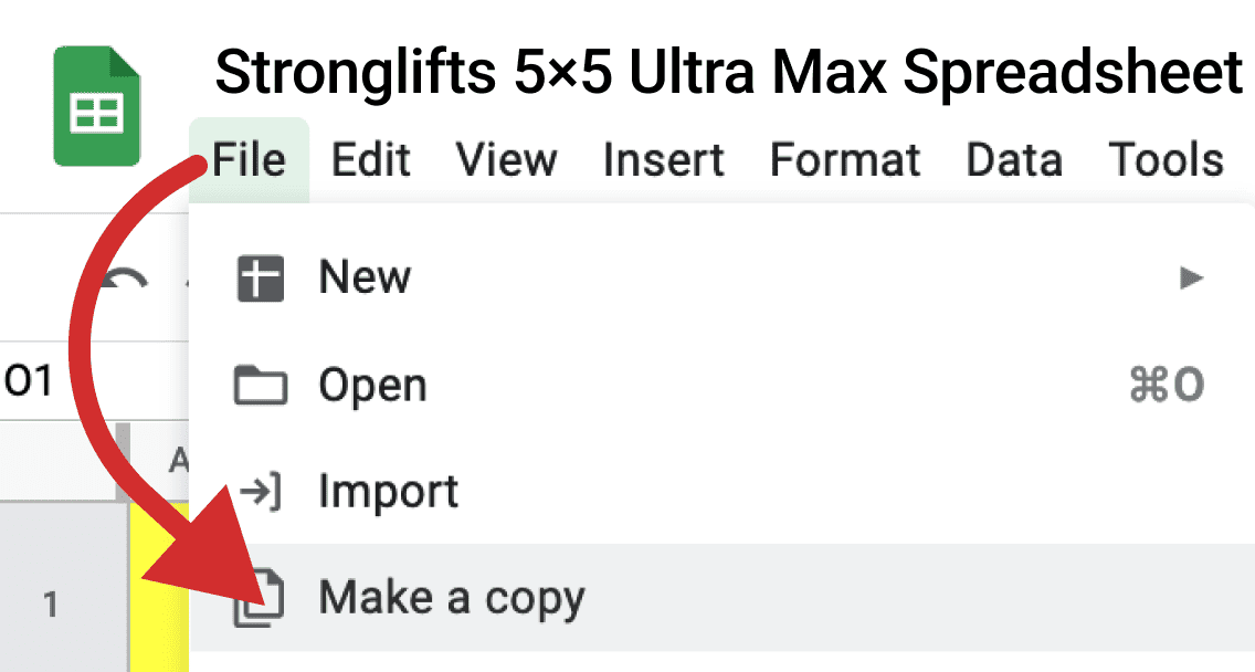 Copy the Stronglifts 5x5 Ultra Max Spreadsheet